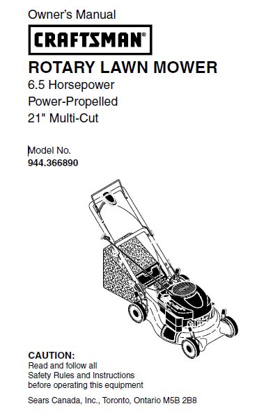 944.366890 Manual for Craftsman 6.5 HP Self Propelled 21" Multi-Cut Lawn Mower