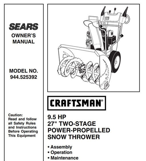 944.525392 Manual for Craftsman 27" Two-Stage Snow Thrower